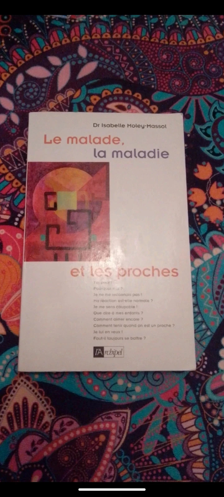 La maladie et les proches